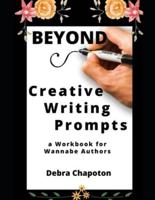 Beyond Creative Writing Prompts