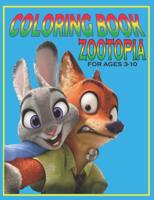 Coloring Book ZOOTOPIA For Ages  3-10: Fun Gift  For Everyone Who Loves This Hedgehog With Lots Of Cool Illustrations To Start Relaxing And Having Fun