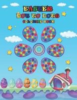 Easter Dot to Dots Coloring Book