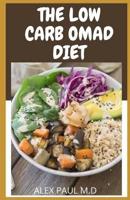 The Low Carb Omad Diet