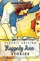 Raggedy Ann Stories: With Classic Illustrated