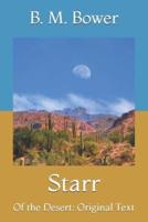 Starr: Of the Desert: Original Text