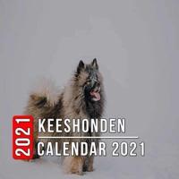 Keeshonden Calendar 2021: 12-month mini Calendar from Jan 2021 to Dec 2021, Cute Gift Idea For Keeshonden Lovers Or Owners Men And Women   Pictures in Every Month