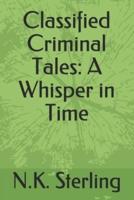 Classified Criminal Tales