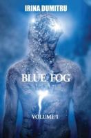 Blue Fog: Volume 1
