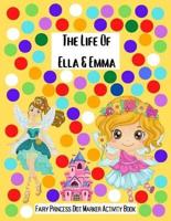 The Life Of Ella & Emma
