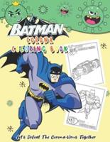 Batman Corona Coloring Book