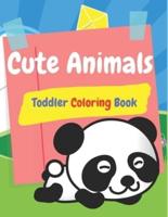 Cute Animals Toddlers Coloring Book