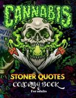 Stoner Quotes Coloring Book for Adults