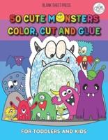 50 Cute Monsters Color, Cut And Glue