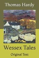 Wessex Tales: Original Text