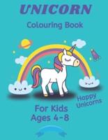 UNICORN Coloring Book : For Kids Ages 4-8 HAPPY Unique Unicorns 100 Colouring Pages 80+ Unicorns Turquoise Version