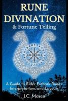 Rune Divination & Fortune Telling