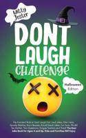 Don't Laugh Challenge - Halloween Edition