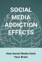 Social Media Addiction Effects
