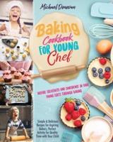 Baking Cookbook for Young Chef