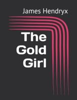 The Gold Girl