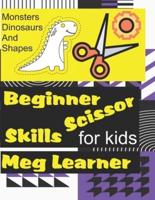 Beginner Scissor Skills For Kids