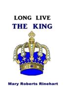 Long Live the King Illustrated