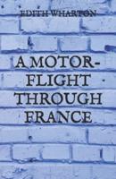 A Motor-Flight Through France