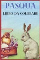 pasqua libro da colorare: Il libro da colorare di Pasqua per bambini dai 4 ai 9 anni mette a tua disposizione più di 40 immagini di diverse forme.