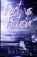 Fact vs. Fiction: Southern Poetry