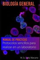 Manual De Prácticas En Biología General