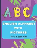 English Alphabet Book With Pictures for 3-5 Year Olds