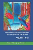 Environmental Educational Magazine of Water and Nature for Children