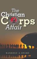 The Christian Corps Affair