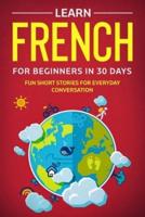 Learn French For Beginners In 30 Days