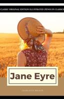 Jane Eyre: Classic Original Edition Illustrated (Penguin Classics)