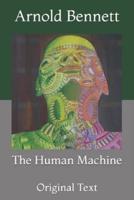 The Human Machine: Original Text