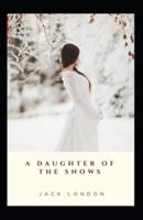 A Daughter of the Snows