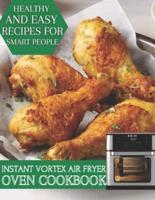 Instant Vortex Air Fryer Oven Cookbook