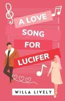 A Love Song for Lucifer