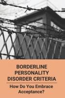 Borderline Personality Disorder Criteria
