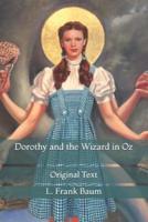 Dorothy and the Wizard in Oz: Original Text