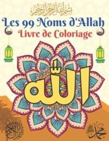 Les 99 Noms d'Allah: Livre de coloriage islamique   Les 99 noms d'Allah à colorier   Les noms d'allah avec translittération et signification