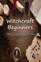 Witchcraft Beginners