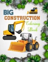 Big Construction Coloring Book