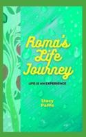 Roma's life journey: Life is an experience