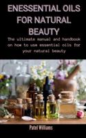 Essential Oils For Natural Beauty