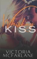 Whiskey Kiss