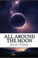 All Around the Moon Illustrated