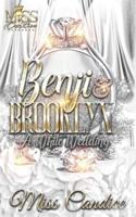 Benji & Brooklyn: A White Wedding