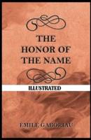 The Honor of the Name Illustrated