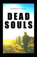 Dead Souls ( Illustrated Classics )