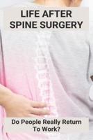 Life After Spine Surgery