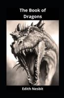 The Book of Dragons Illustrated